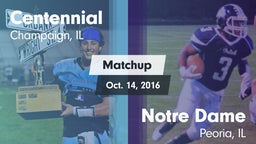 Matchup: Centennial High vs. Notre Dame  2016