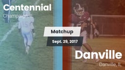 Matchup: Centennial High vs. Danville  2017