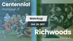 Matchup: Centennial High vs. Richwoods  2017