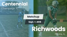 Matchup: Centennial High vs. Richwoods  2018