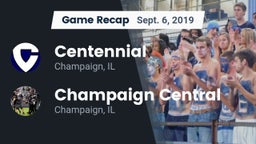 Recap: Centennial  vs. Champaign Central  2019