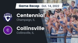 Recap: Centennial  vs. Collinsville  2022