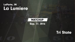Matchup: La Lumiere vs. Tri State 2016