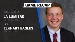 Recap: La Lumiere  vs. Elkhart Eagles 2016