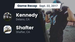 Recap: Kennedy  vs. Shafter  2017
