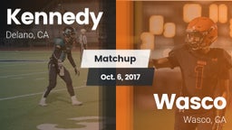 Matchup: Kennedy vs. Wasco  2017