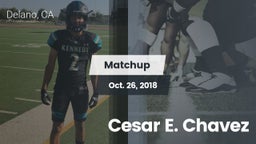 Matchup: Kennedy vs. Cesar E. Chavez  2018