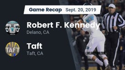 Recap: Robert F. Kennedy  vs. Taft  2019