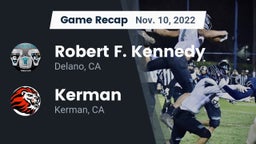 Recap: Robert F. Kennedy  vs. Kerman  2022