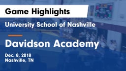 University School of Nashville vs Davidson Academy  Game Highlights - Dec. 8, 2018