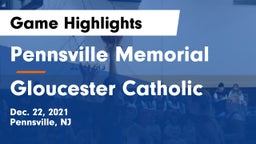 Pennsville Memorial  vs Gloucester Catholic  Game Highlights - Dec. 22, 2021