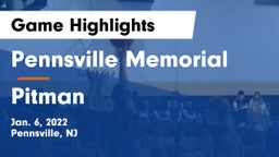 Pennsville Memorial  vs Pitman  Game Highlights - Jan. 6, 2022