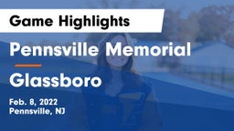 Pennsville Memorial  vs Glassboro  Game Highlights - Feb. 8, 2022