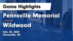 Pennsville Memorial  vs Wildwood  Game Highlights - Feb. 25, 2022