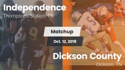 Matchup: Independence High vs. Dickson County  2018