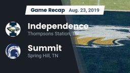 Recap: Independence  vs. Summit  2019
