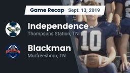 Recap: Independence  vs. Blackman  2019