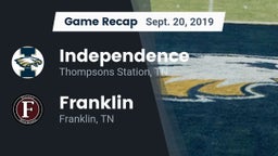 Recap: Independence  vs. Franklin  2019