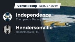 Recap: Independence  vs. Hendersonville  2019