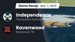 Recap: Independence  vs. Ravenwood  2019