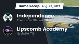 Recap: Independence  vs. Lipscomb Academy 2021