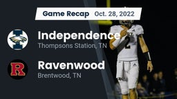 Recap: Independence  vs. Ravenwood  2022