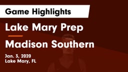 Lake Mary Prep  vs Madison Southern  Game Highlights - Jan. 3, 2020