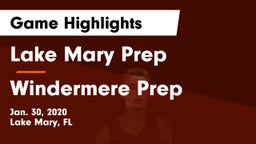 Lake Mary Prep  vs Windermere Prep  Game Highlights - Jan. 30, 2020