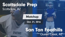 Matchup: Scottsdale Prep vs. San Tan Foothills  2016
