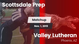 Matchup: Scottsdale Prep vs. Valley Lutheran  2019