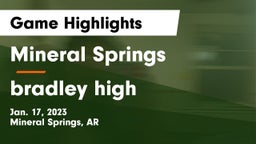 Mineral Springs  vs bradley high Game Highlights - Jan. 17, 2023