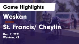 Weskan  vs St. Francis/ Cheylin Game Highlights - Dec. 7, 2021