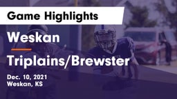 Weskan  vs Triplains/Brewster  Game Highlights - Dec. 10, 2021