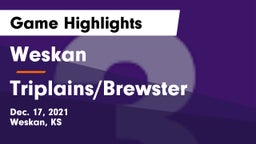 Weskan  vs Triplains/Brewster  Game Highlights - Dec. 17, 2021