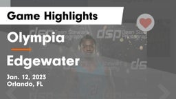 Olympia  vs Edgewater  Game Highlights - Jan. 12, 2023