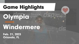 Olympia  vs Windermere  Game Highlights - Feb. 21, 2023