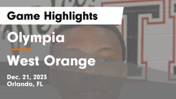 Olympia  vs West Orange  Game Highlights - Dec. 21, 2023