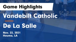 Vandebilt Catholic  vs De La Salle  Game Highlights - Nov. 22, 2021