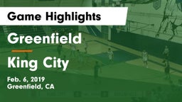Greenfield  vs King City  Game Highlights - Feb. 6, 2019