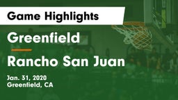 Greenfield  vs Rancho San Juan Game Highlights - Jan. 31, 2020