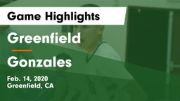 Greenfield  vs Gonzales  Game Highlights - Feb. 14, 2020