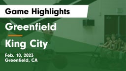 Greenfield  vs King City  Game Highlights - Feb. 10, 2023
