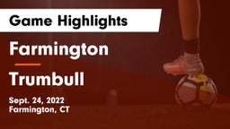 Farmington  vs Trumbull  Game Highlights - Sept. 24, 2022