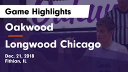 Oakwood  vs Longwood  Chicago Game Highlights - Dec. 21, 2018