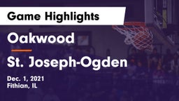 Oakwood  vs St. Joseph-Ogden  Game Highlights - Dec. 1, 2021