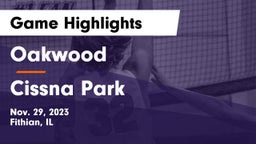 Oakwood  vs Cissna Park Game Highlights - Nov. 29, 2023