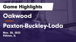 Oakwood  vs Paxton-Buckley-Loda  Game Highlights - Nov. 30, 2023