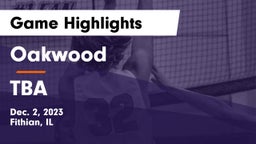 Oakwood  vs TBA Game Highlights - Dec. 2, 2023