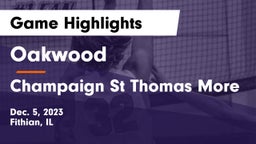 Oakwood  vs Champaign St Thomas More  Game Highlights - Dec. 5, 2023