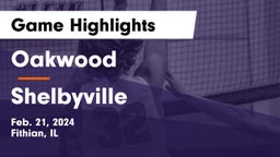 Oakwood  vs Shelbyville Game Highlights - Feb. 21, 2024